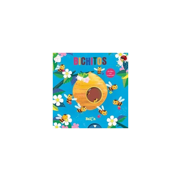 BICHITOS. LIBRO CON SORPRESAS.
